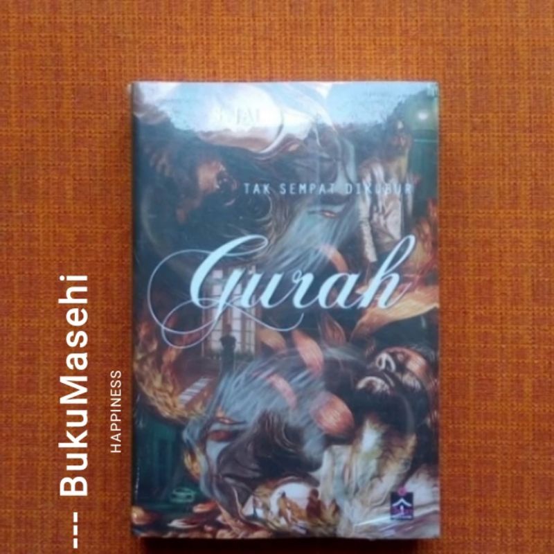 Jual GURAH; Tak Sempat Dikubur--novel | Shopee Indonesia