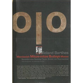 Jual Membedah Mitos Mitos Budaya Massa - Roland Barthes - NR | Shopee ...