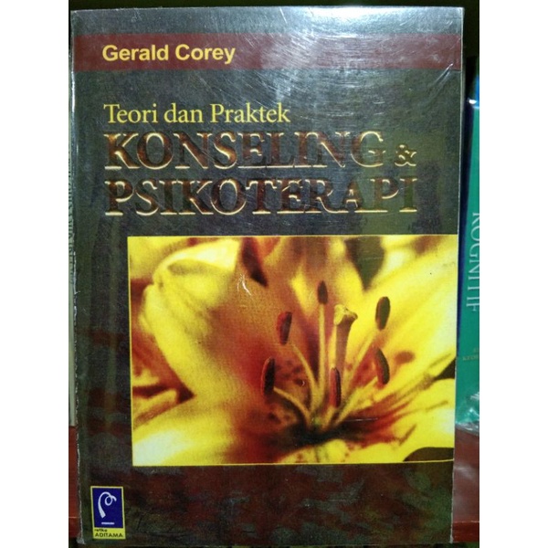 Jual Teori Dan Praktek Konseling & Psikoterapi : Gerald Corey | Shopee ...