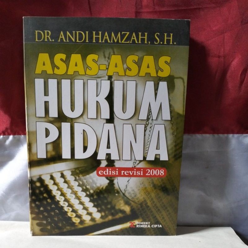 Jual BUKU KULIAH HUKUM / PERGURUAN TINGGI / ASAS-ASAS HUKUM PIDANA By ...