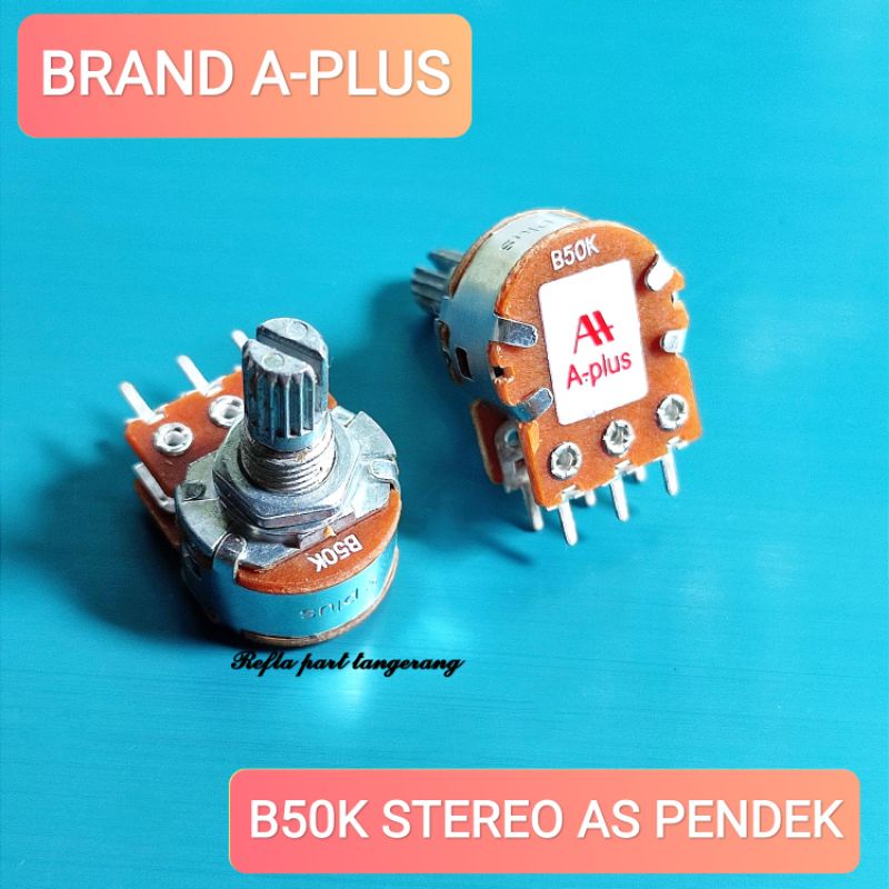 Jual POTENSIO AS PENDEK STEREO B50K B 50K A-PLUS | Shopee Indonesia