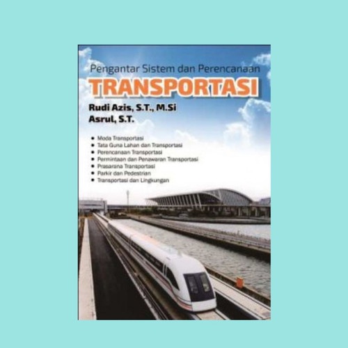 Jual Deepublish Buku Pengantar Sistem Dan Perencanaan Transportasi ...