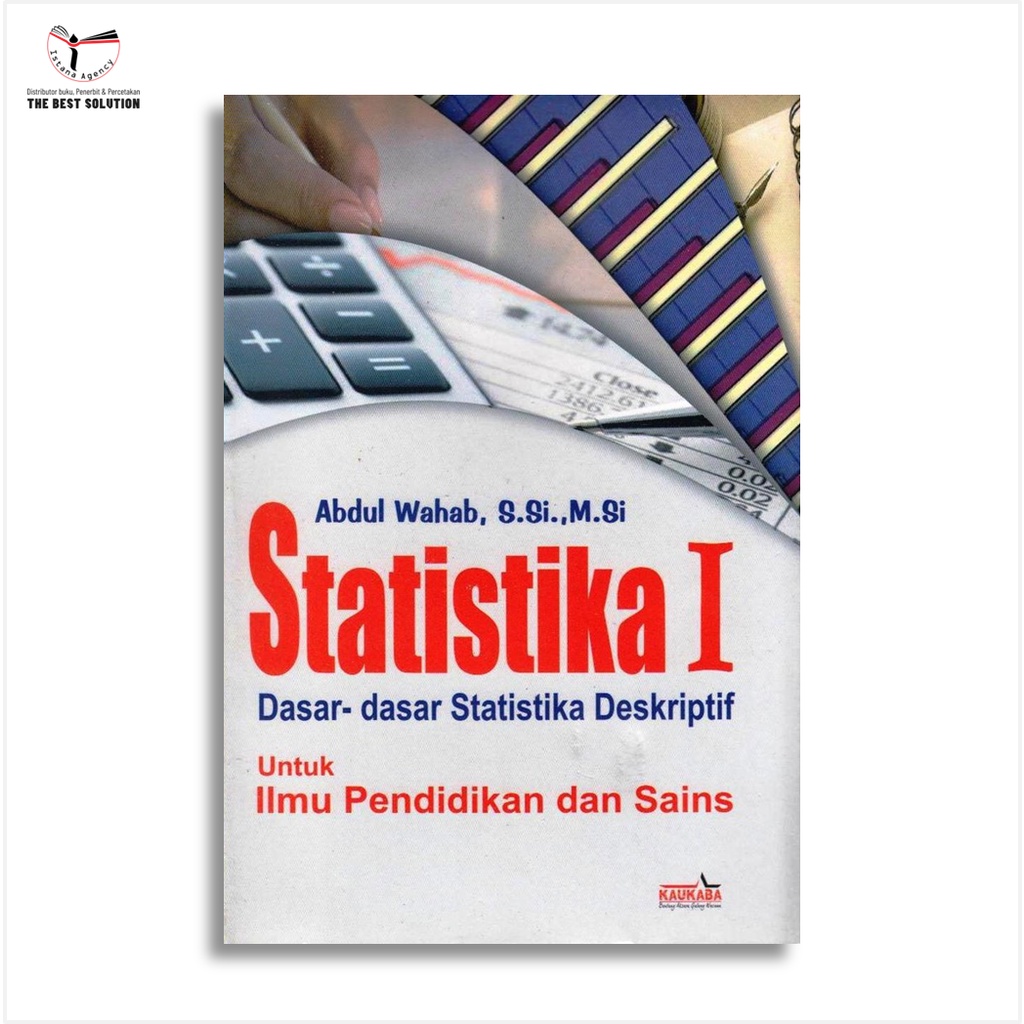 Jual Statistika I Dasar-dasar Statistika Deskriptif Untuk Ilmu ...