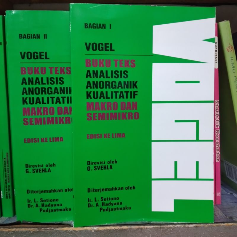 Jual Vogel Buku Teks Analisis Anorganik Kualitatif Edisi 5 Bagian 1 Dan ...