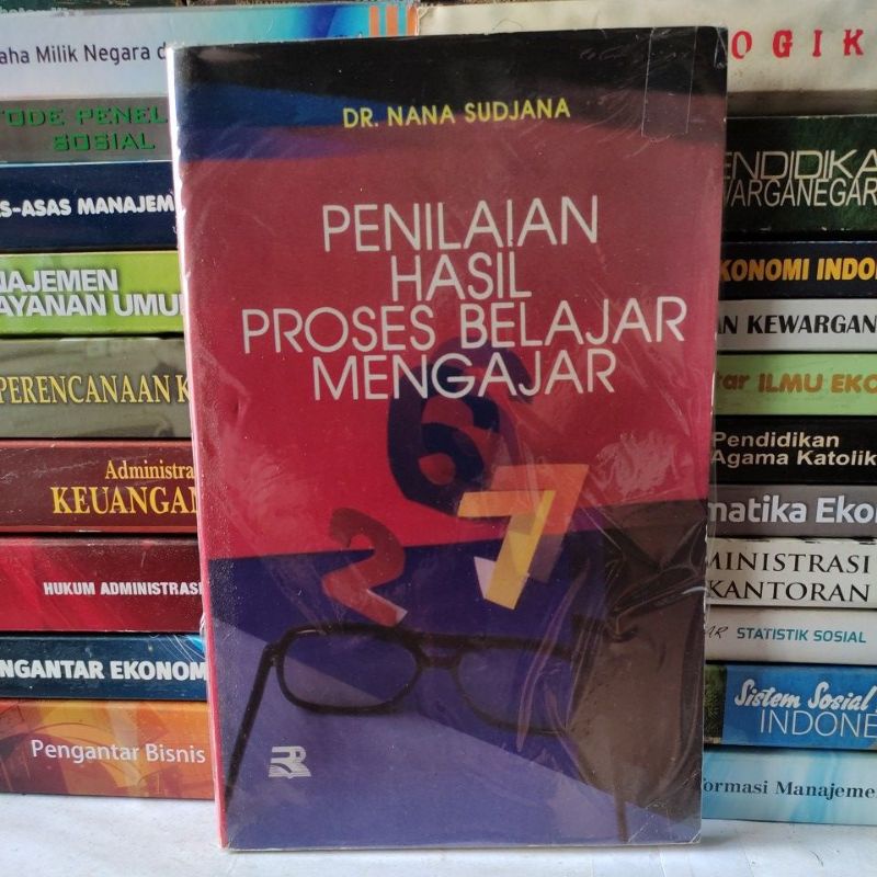 Jual Buku Penilaian Hasil Proses Belajar Mengajar_Dr.Nana Sudjana ...