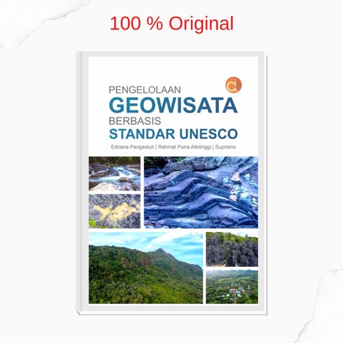 Jual Buku Pengelolaan Geowisata Berbasis Standar UNESCO - BW | Shopee ...