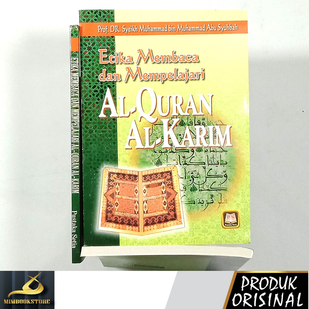 Jual Buku - Etika Membaca Dan Mempelajari Al-Qur'an Al-Karim - Prof. Dr ...