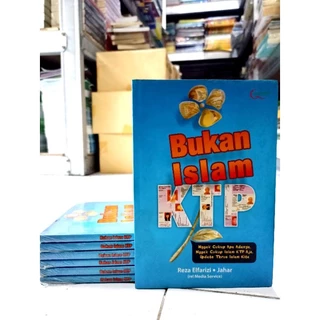 ( PROMO BUKU MURAH ORIGINAL ) BUKU MOTIVASI ISLAM / BACAAN ISLAM / BUKAN ISLAM KTP / BEST SELLER / AGAMA ISLAM / ISLAMI