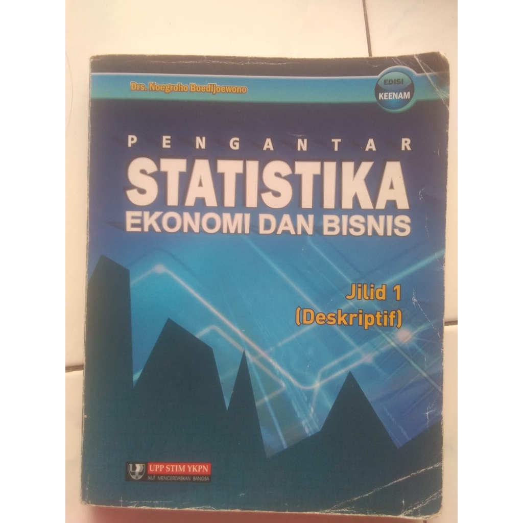 Jual Buku Pengantar Statistika Ekonomi Dan Bisnis Jilid 1 Noegroho ...