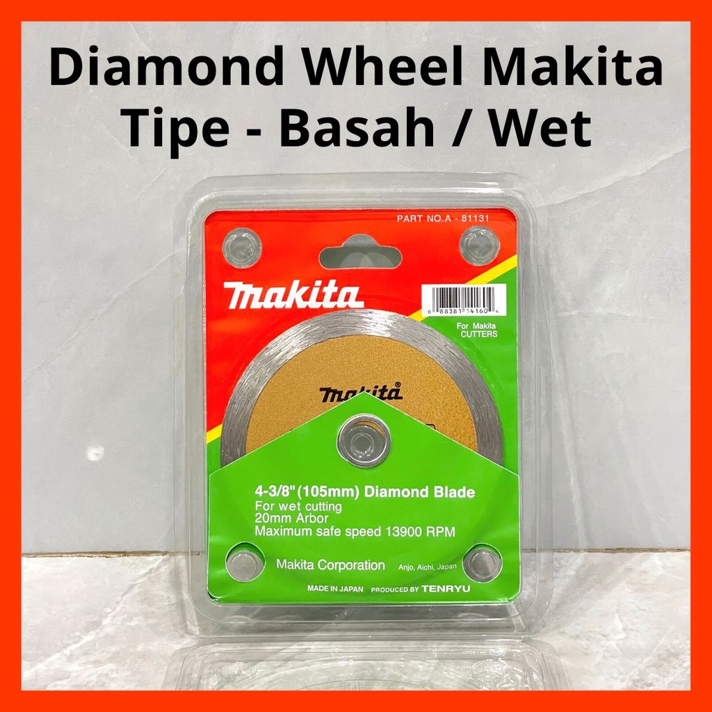 Jual Diamond Wheel Makita Inch Basah Kering Mata Pisau Potong