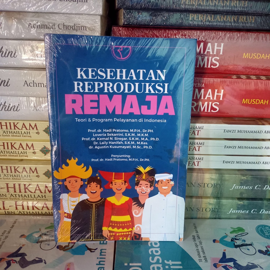 Jual Kesehatan Reproduksi Remaja Teori Dan Program Pelayanan Di