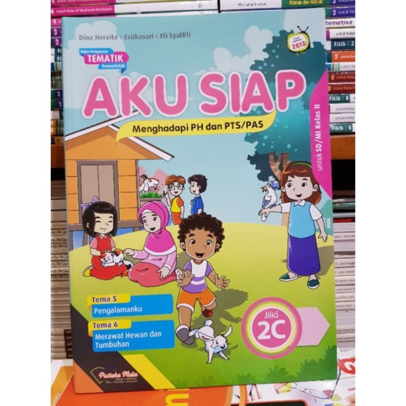 Jual Buku Aku Siap untuk SD MI kelas 2 Jilid ABCDPustaka Mulia ...