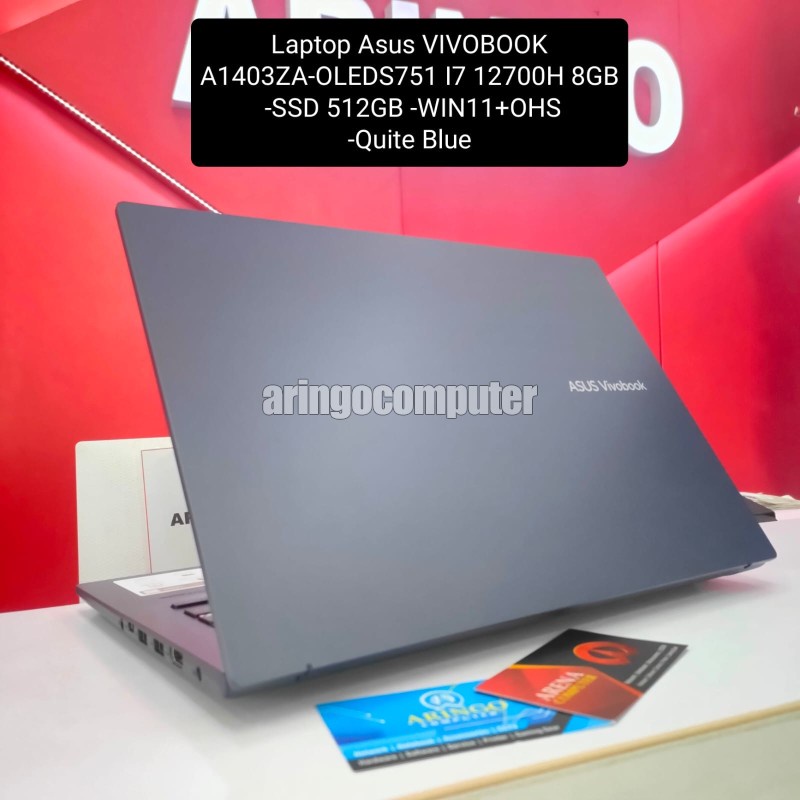 Jual Laptop Asus VIVOBOOK A1403ZA-OLEDS751 I7 12700H 8GB -SSD 512GB ...