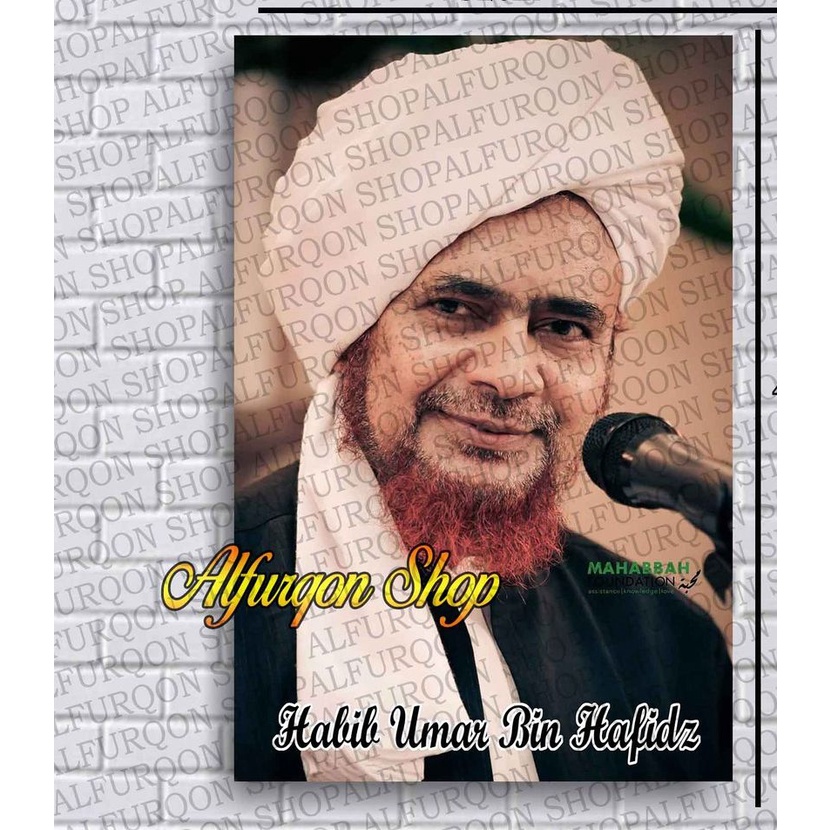 Jual POSTER FOTO HABIB UMAR BIN HAFIDZ / POSTER ISLAMI / HIASAN DINDING ...