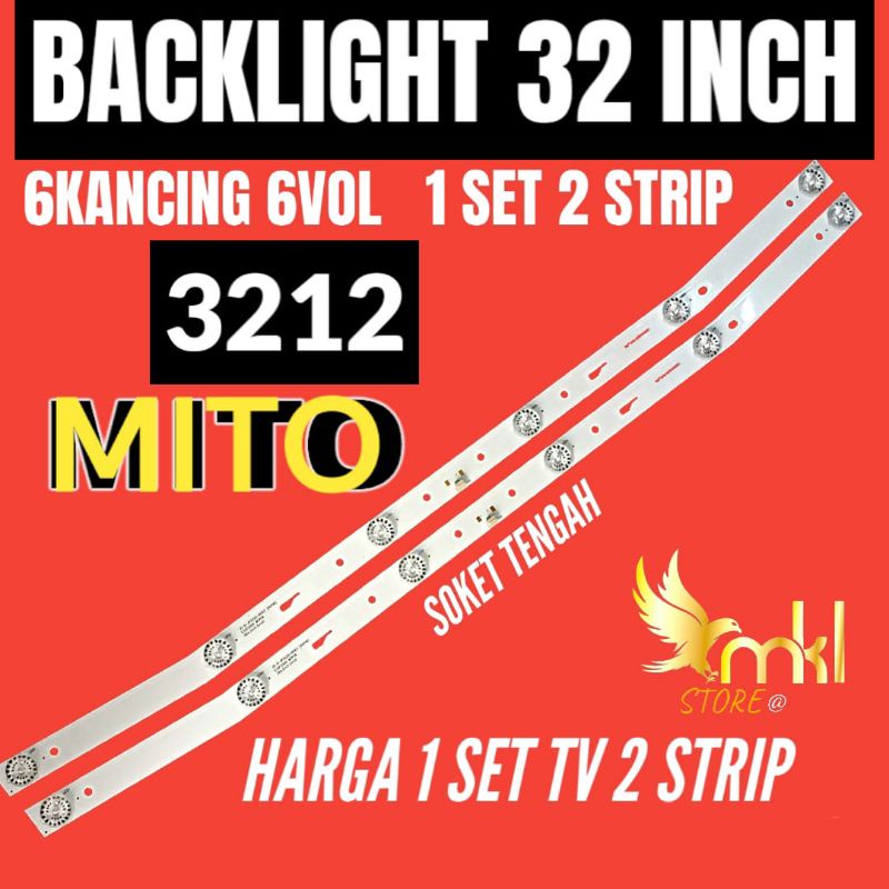 Jual BACKLIGHT TV LED MITO 32INCH 3212 BACKLIGHT TV 32INCH | Shopee ...