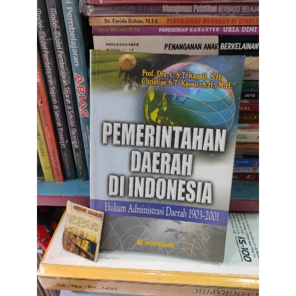 Jual Pemerintahan Daerah Di Indonesia Oleh Prof Dr CST KANSIL | Shopee ...