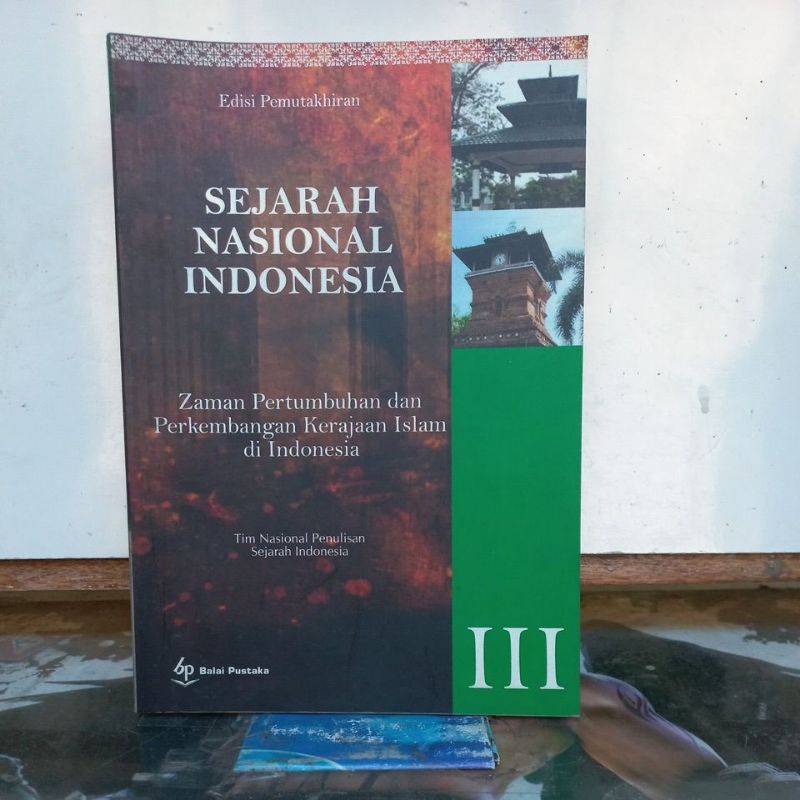 Jual Buku Sejarah - Sejarah Nasional Indonesia Jilid 3 (Zaman ...