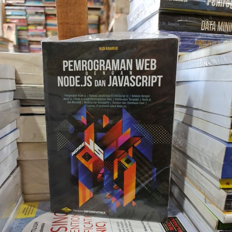 Jual Pemrograman WEB Dengan Node.JS Dan Javascript By Budi Raharjo ...