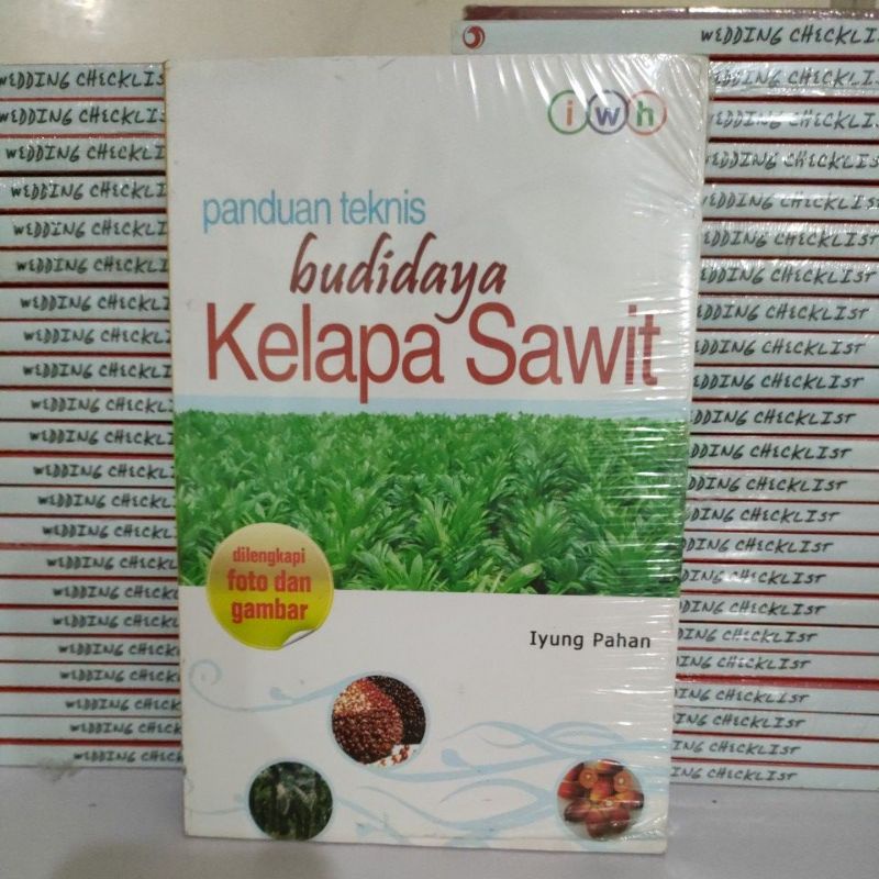 Jual Buku Obral Murah Buku Panduan Teknis Budidaya Kelapa Sawit