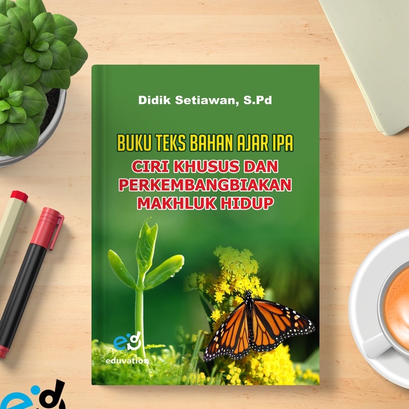 Jual Buku Teks Bahan Ajar IPA Ciri Khusus Dan Perkembangbiakan Makhluk ...