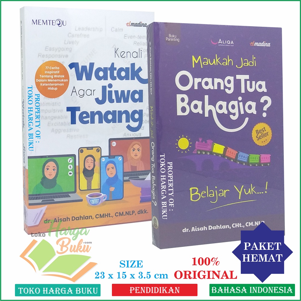 Jual Maukah Jadi Orang Tua Bahagia ? Karya Dr Aisyah Dahlan Buku ...