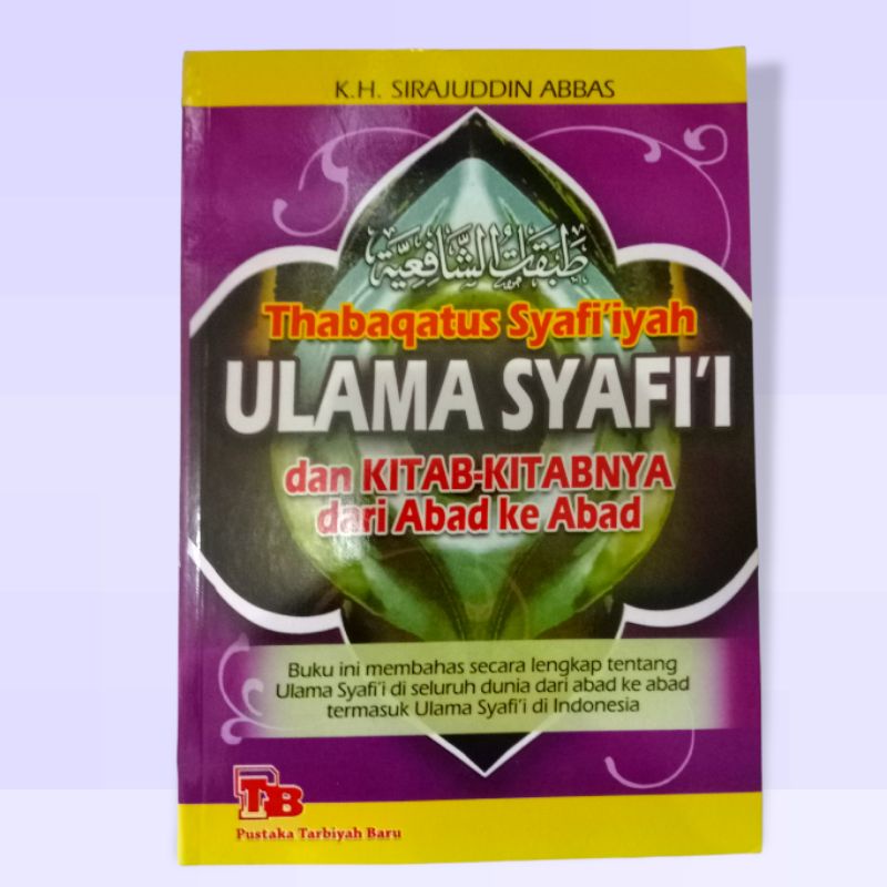 Jual Thabaqatus Syafi'iyah ulama Syafi'i dan kitab-kitab nya | Shopee ...