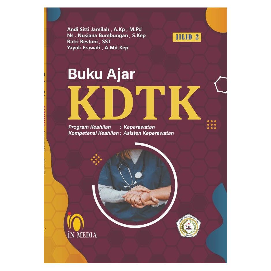 Jual Buku Ajar KDTK ORIGINAL - Buku KETERAMPILAN DASAR TINDAKAN ...