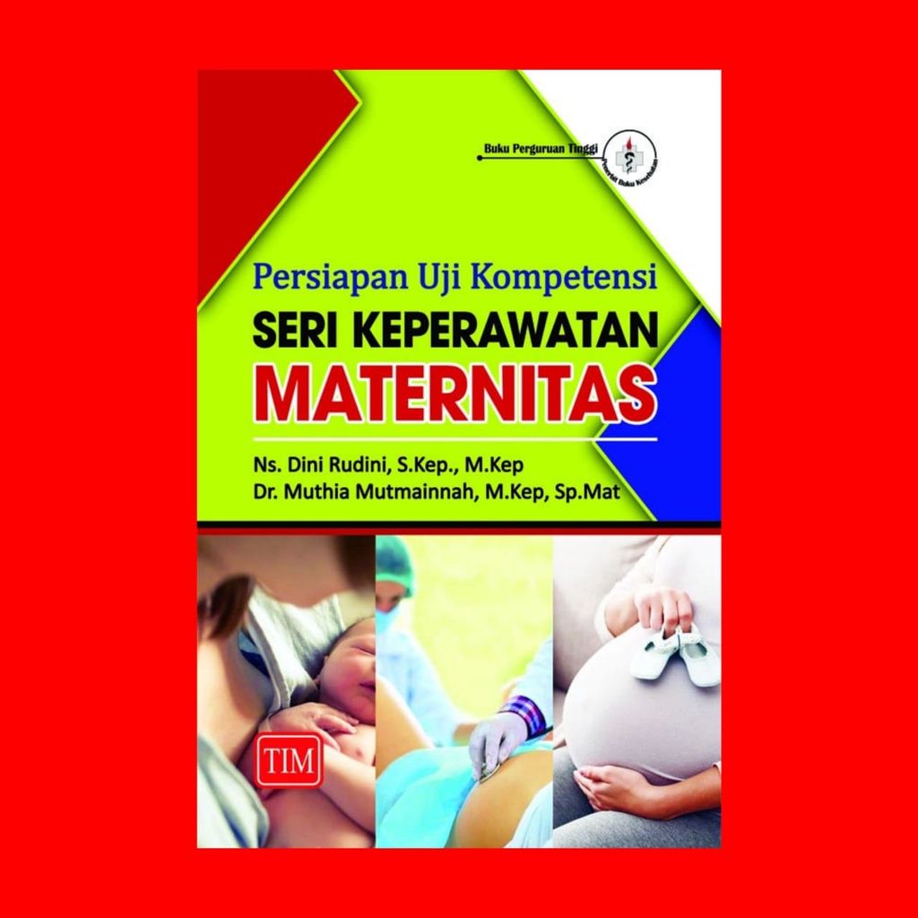 Jual Persiapan Uji Kompetensi Seri Keperawatan Maternitas | Shopee ...