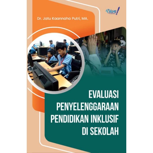 Jual Evaluasi Penyelenggaraan Pendidikan Inklusif Di Sekolah | Shopee ...