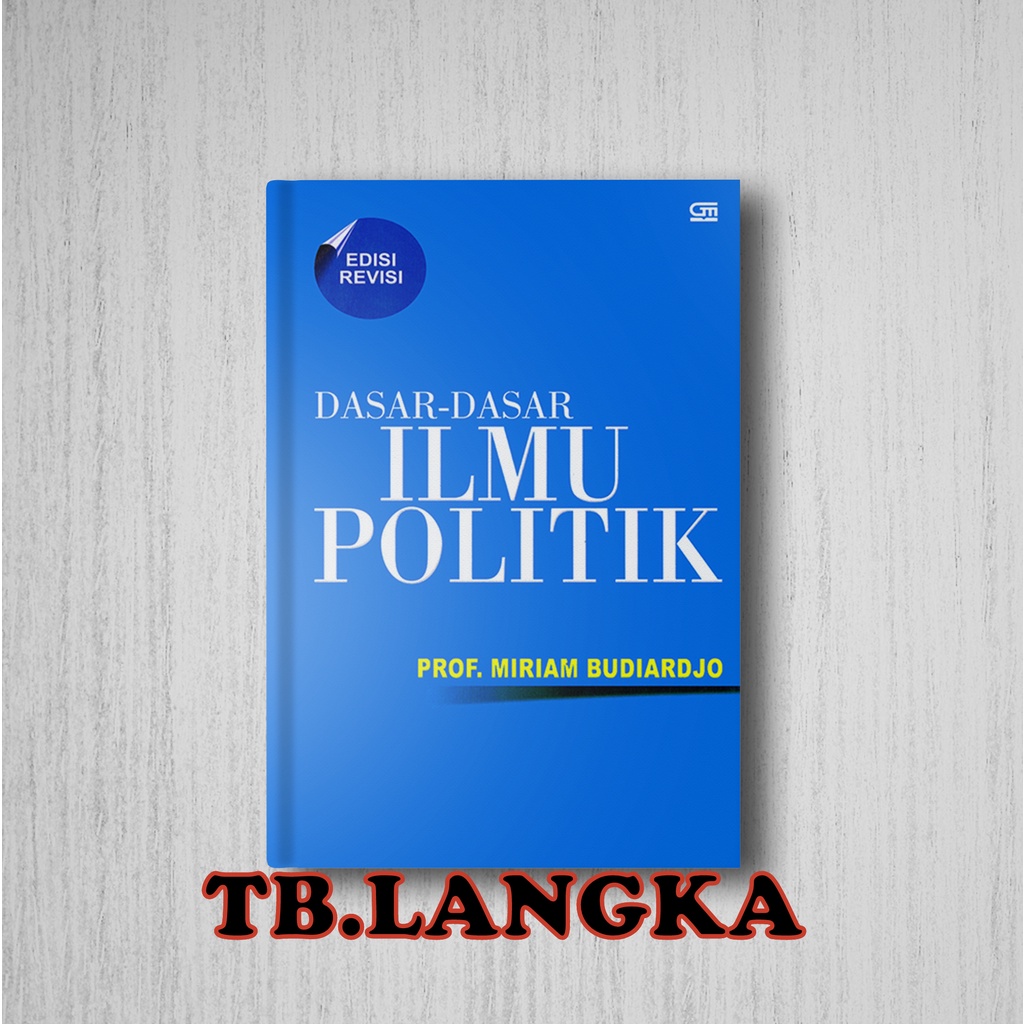 Jual Dasar Dasar Ilmu Politik - Prof. Miriam Budiardjo | Shopee Indonesia