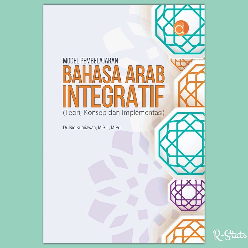 Jual Buku Model Pembelajaran Bahasa Arab Integratif (Teori, Konsep Dan ...