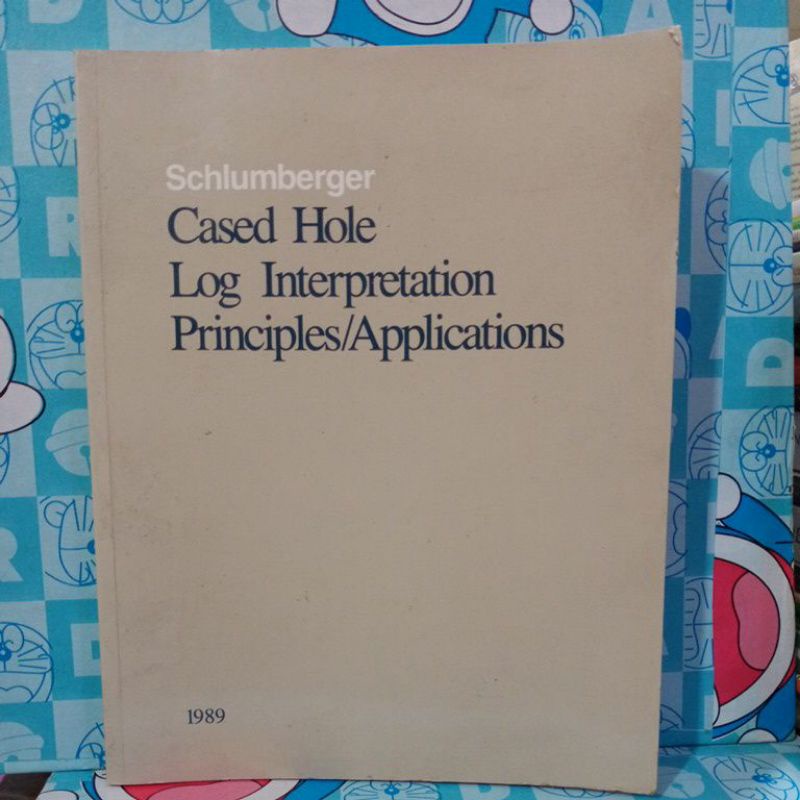 Jual Buku Cased Hole Log Interpretation Principles Aplications | Shopee ...