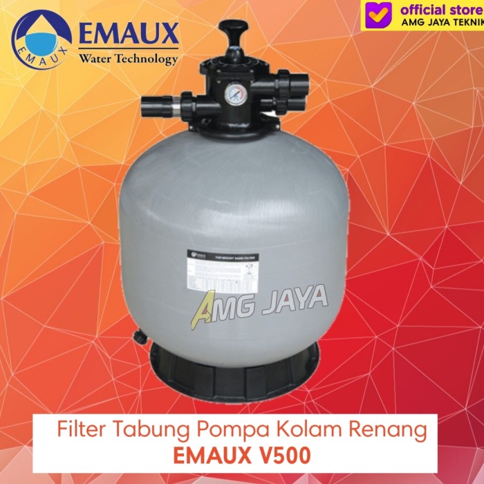 Jual EMAUX SAND FILTER V500 TABUNG SAND FILTER KOLAM RENANG 21" EMAUX ...