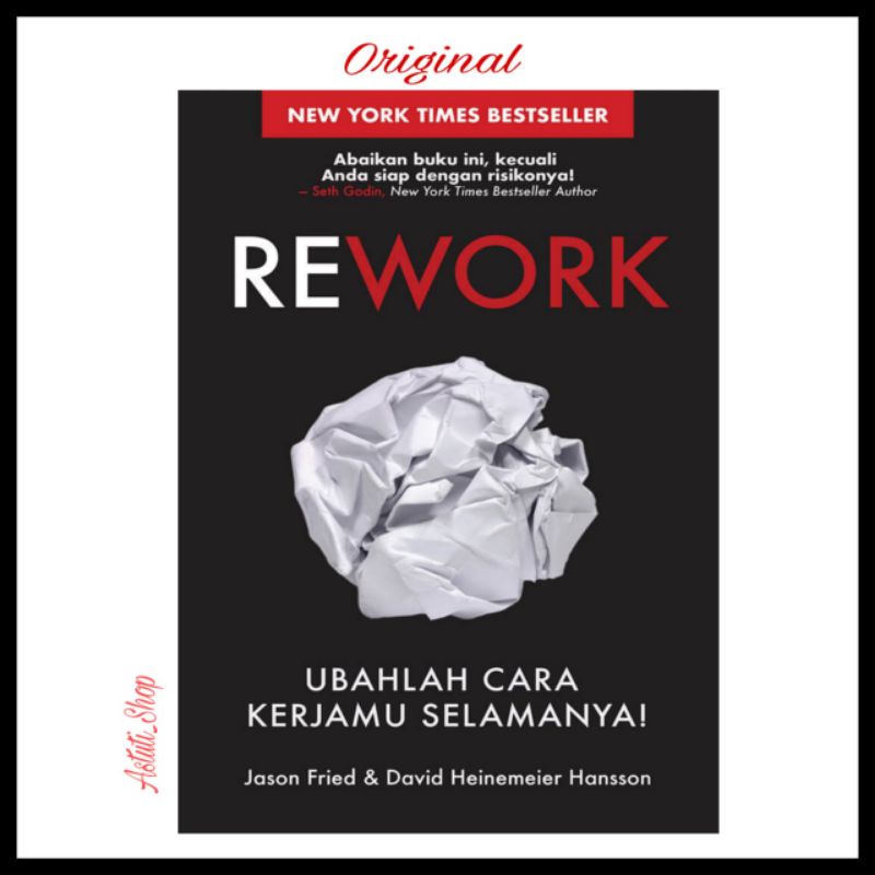 Jual Buku REWORK Ubahlah Cara Kerjamu Selamanya Jason Fried Penulis ...