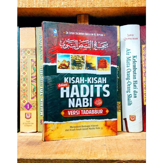 Jual Buku Hadis - Kisah Kisah Dalam Hadits Nabi Muhammad Versi Tadabbur ...