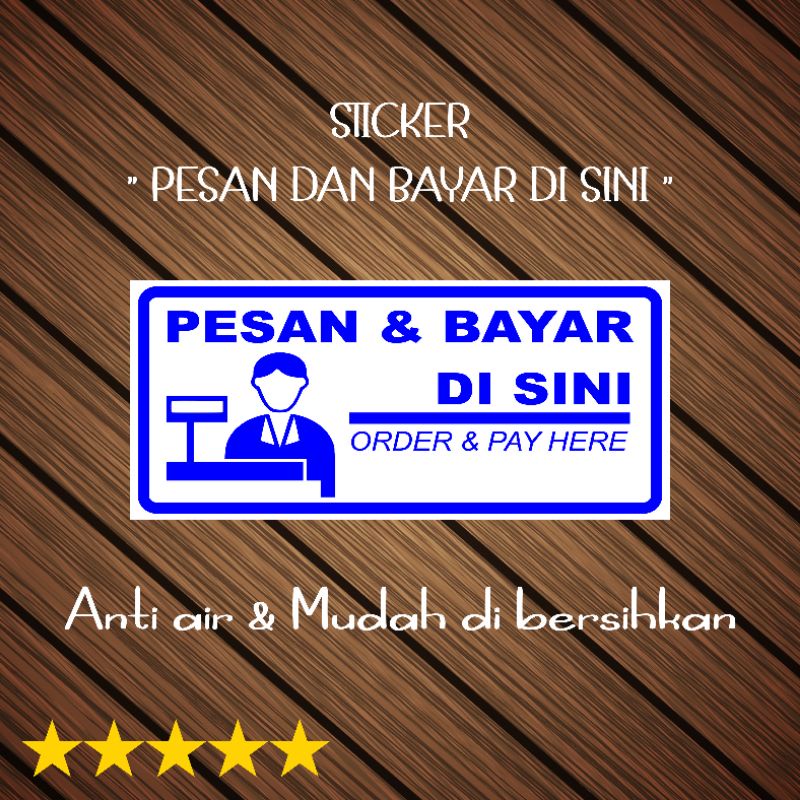 Jual Stiker Pesan Dan Bayar Disini Stiker Kasir Sign Kasir Sticker Kasir Shopee Indonesia 5088