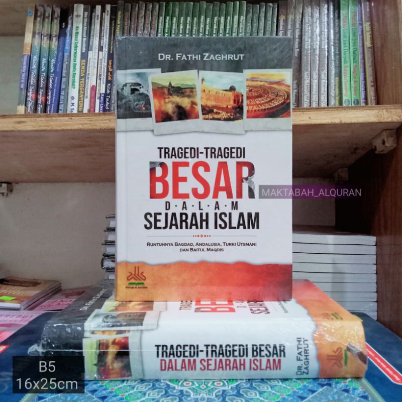 Jual BUKU TRAGEDI-TRAGEDI BESAR DALAM SEJARAH ISLAM | Shopee Indonesia