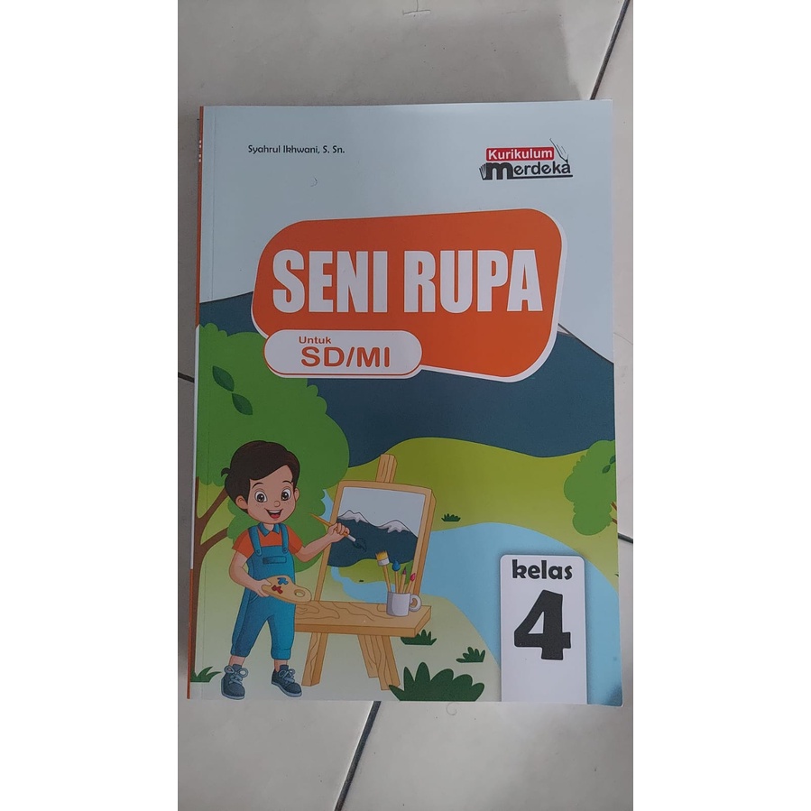 Jual SENI RUPA 4 CV WAHANA KARYA JAYA - BUKU SISWA SD MI KESENIAN RUPA ...