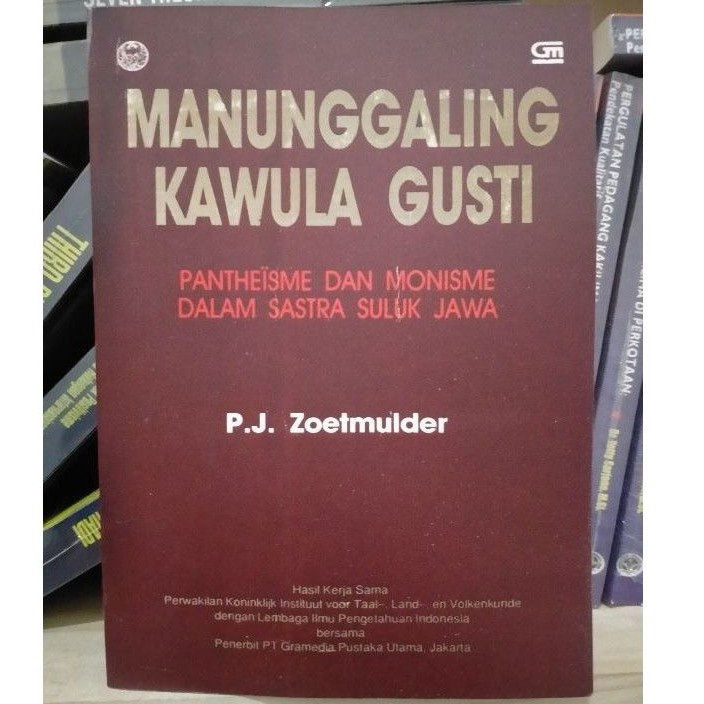 Jual BUKU MANUNGGALING KAWULA GUSTI BY PJ ZOETMULDER [ORIGINAL ...