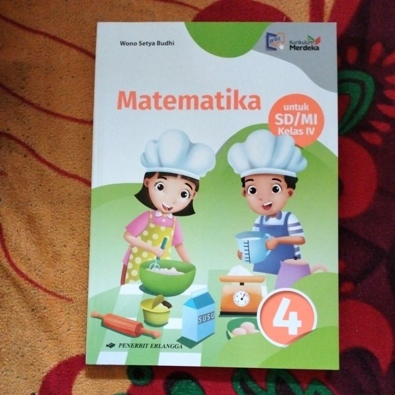 Jual ORIGINAL BUKU MATEMATIKA KELAS 4 SD KURIKULUM MERDEKA | Shopee ...