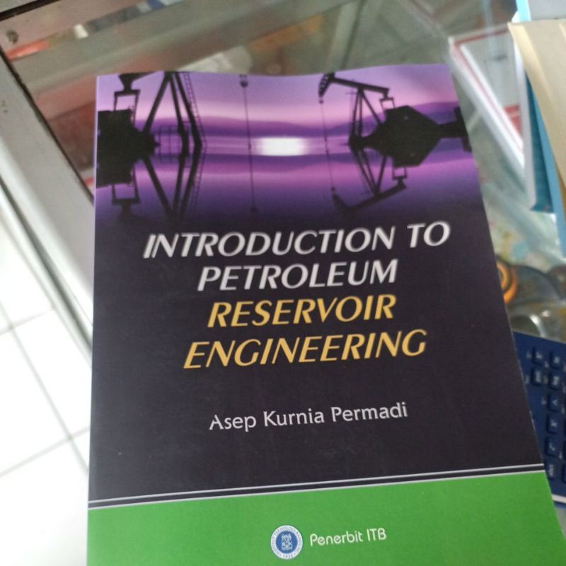 Jual introduction to petroleum reservoir enginering Shopee Indonesia
