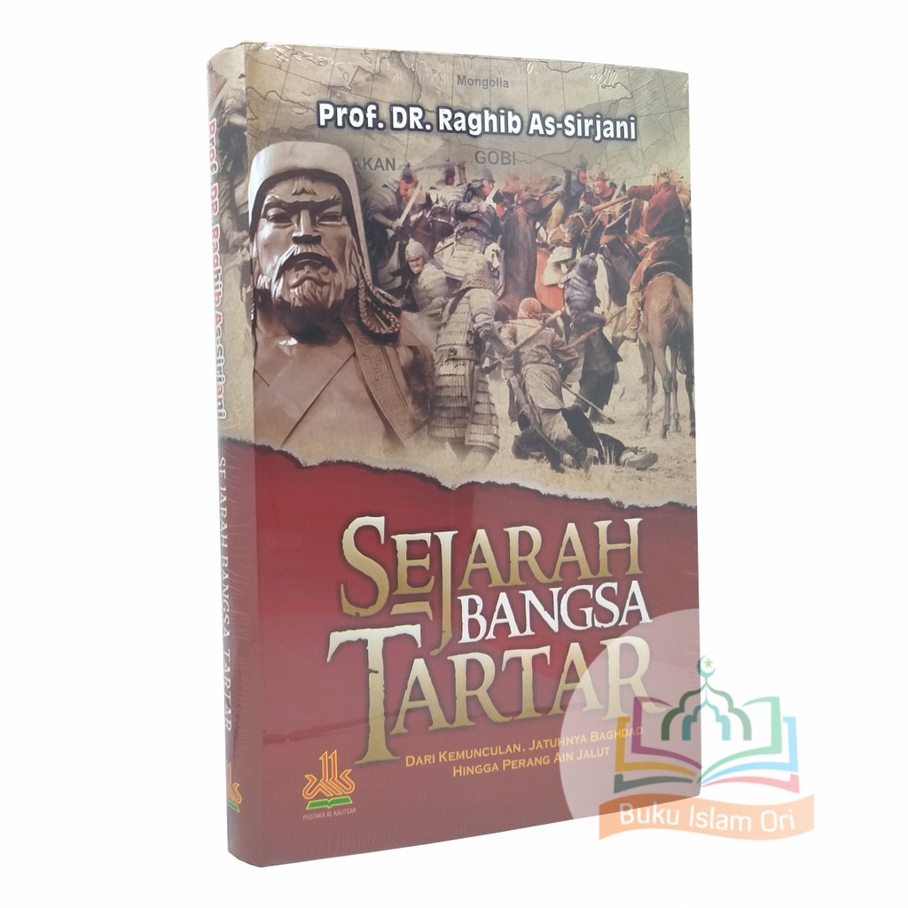 Jual Sejarah Bangsa Tartar Prof Dr Raghib As Sirjani Pustaka Al