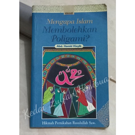 Jual Mengapa Islam Membolehkan Poligami | Shopee Indonesia