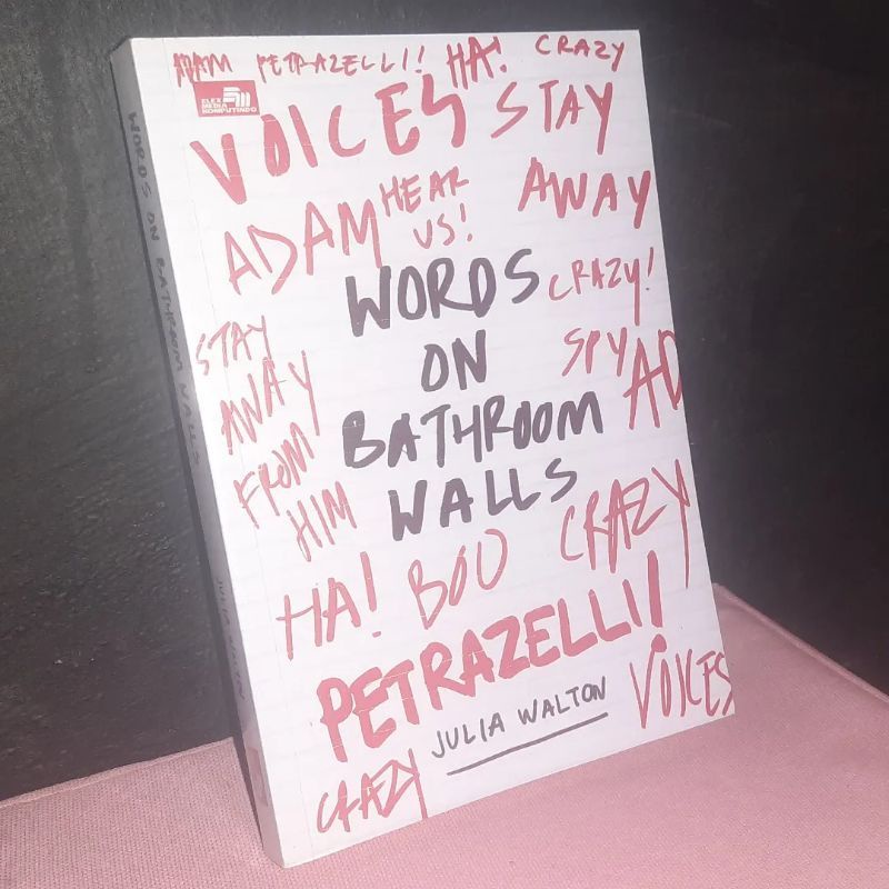 Jual Novel Terjemahan "Words On Bathroom Walls" (Julia Walton) Shopee