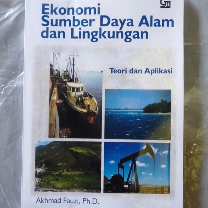 Jual Buku Ekonomi Ekonomi Sumber Daya Alam Dan Lingkungan Teori Dan ...