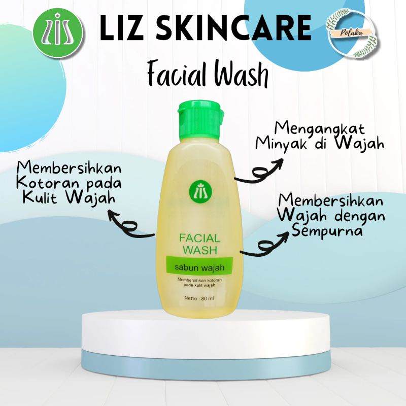 LIZ SKIN CARE Facial Wash 80 ml - Sabun Pembersih Wajah / Sabun Cuci Muka dr. Listiani SKINCARE