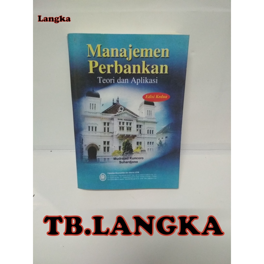 Jual Manajemen Perbankan Teori Dan Aplikasi Edisi Kedua - Mudrajad ...