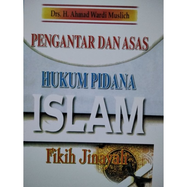 Jual Pengantar Dan Asas Hukum Pidana Islam Fikih Jinayah Prof Drs H