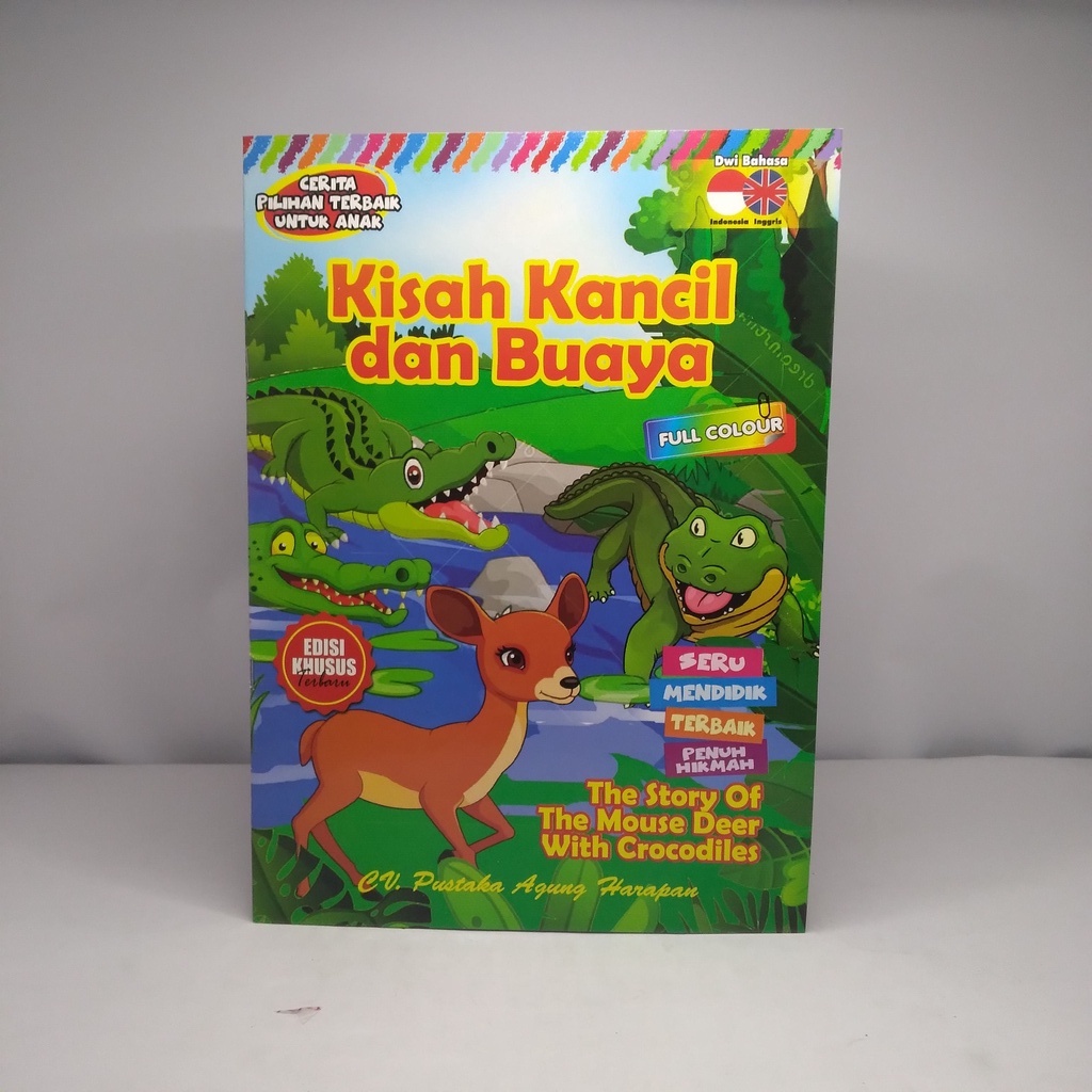 Jual BUKU CERITA PILIHAN TERBAIK UNTUK ANAK "KISAH KANCIL DAN BUAYA ...