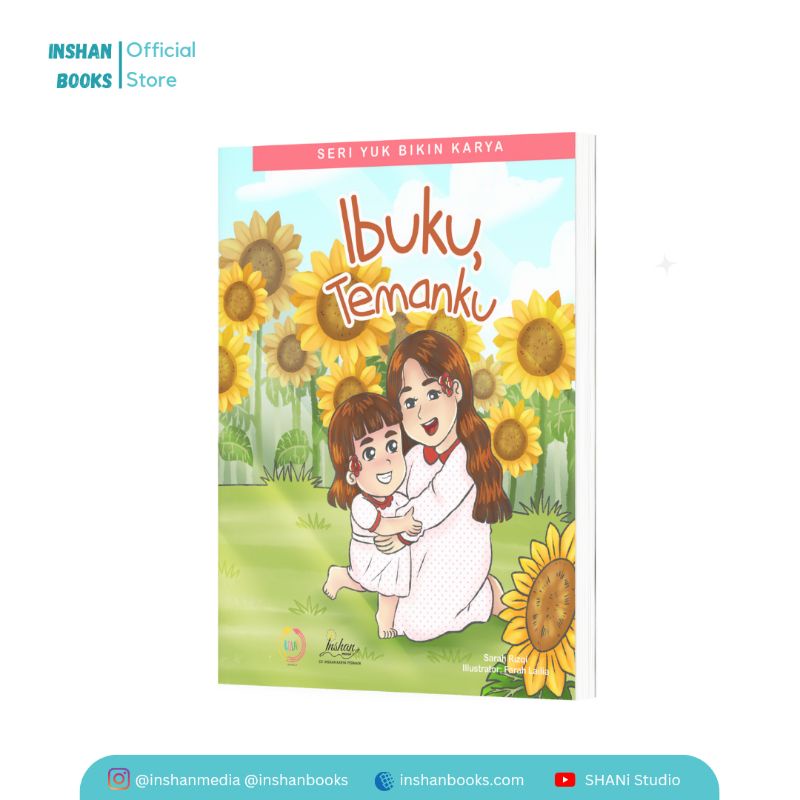 Jual Ibuku Temanku - Kumpulan Cerpen untuk Anak-anak - Seri Yuk Bikin ...